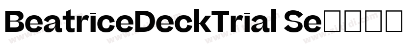 BeatriceDeckTrial Se字体转换